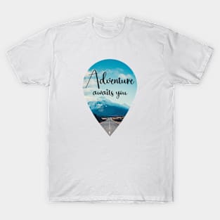 Adventure awaits you T-Shirt